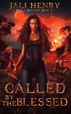 Called by the Blessed (World Breacher, #1) (eBook, ePUB)