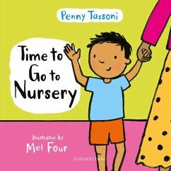 Time to Go to Nursery (eBook, PDF) - Tassoni, Penny