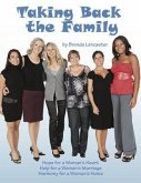Taking Back the Family (eBook, ePUB)