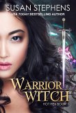 Warrior Witch (Hot Hex Book 1) (eBook, ePUB)
