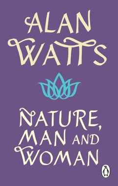 Nature, Man and Woman (eBook, ePUB) - Watts, Alan W