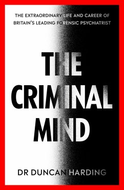 The Criminal Mind (eBook, ePUB) - Harding, Duncan