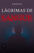 Lágrimas de sangue (eBook, ePUB) - Bild 1