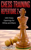 Chess Training Repertoire 2 (eBook, ePUB)