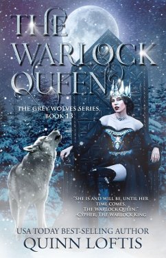 The Warlock Queen (eBook, ePUB) - Loftis, Quinn