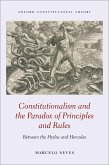 Constitutionalism and the Paradox of Principles and Rules (eBook, PDF)