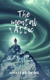 The mental attic (eBook, ePUB)