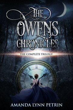 The Owens Chronicles (eBook, ePUB) - Petrin, Amanda Lynn