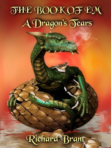 The Book of Em: Dragon's Tears (eBook, ePUB) The Book of Em: Dragon's Tears (eBook, ePUB)