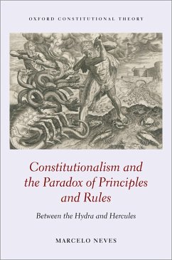 Constitutionalism and the Paradox of Principles and Rules (eBook, ePUB) - Neves, Marcelo