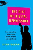The Rise of Digital Repression (eBook, PDF)