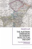 The Austrian Dimension in German Intellectual History (eBook, ePUB)
