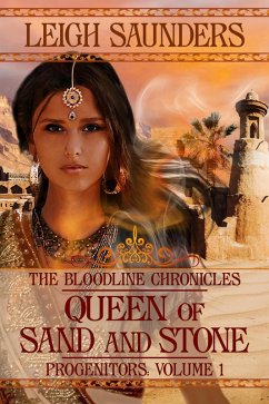 Cover Queen of Sand and Stone (Bloodline Progenitors, #1) (eBook, ePUB)