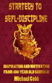 Strategy To Self-Discipline (eBook, ePUB)