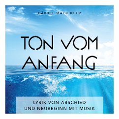ton vom anfang (MP3-Download) - Maiberger, Bärbel