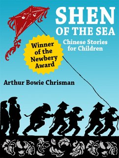 Shen of the Sea (eBook, ePUB) - Chrisman, Arthur Bowie