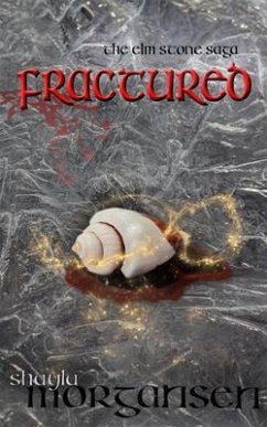 Fractured (eBook, ePUB) - Morgansen, Shayla