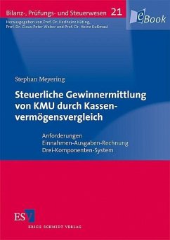 Steuerliche Gewinnermittlung von KMU durch Kassenvermögensvergleich (eBook, PDF) - Meyering, Stephan