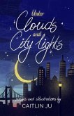 Under Clouds and City Lights (eBook, ePUB)