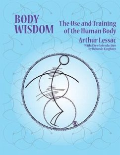 Body Wisdom (eBook, ePUB) - Arthur, Lessac