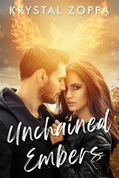 Cover Unchained Embers (eBook, ePUB)