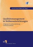 Qualitätsmanagement in Wellnesseinrichtungen (eBook, PDF)