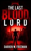 The Last Blood Lord (eBook, ePUB)