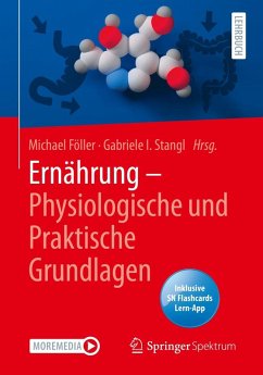 Ernährung - Physiologische und Praktische Grundlagen (eBook, PDF)