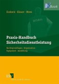 Praxis-Handbuch Sicherheitsdienstleistung (eBook, PDF)