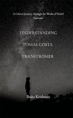 Understanding Tomas Gösta Tranströmer (eBook, ePUB) - Krishnan, Baiju