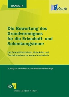 Die Bewertung des Grundvermögens für die Erbschaft- und Schenkungsteuer (eBook, PDF) - Handzik, Peter