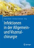 Infektionen in der Allgemein- und Viszeralchirurgie (eBook, PDF)