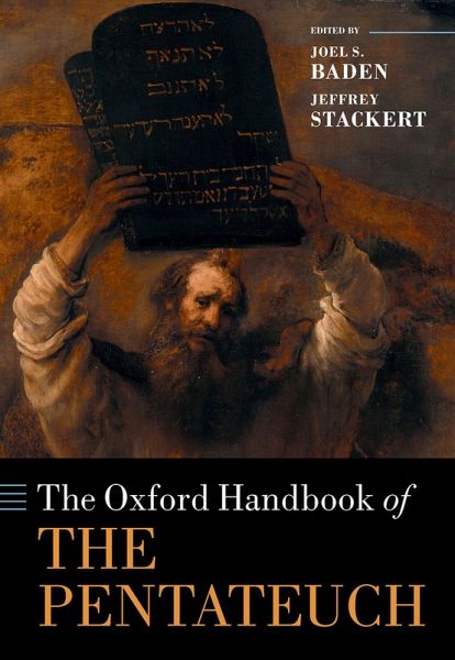 The Oxford Handbook of the Pentateuch (eBook, ePUB) The Oxford Handbook of the Pentateuch (eBook, ePUB)