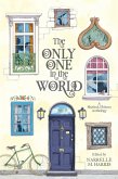 The Only One in the World (eBook, ePUB)