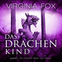 Das Drachenkind / Drachenroman Bd.2 (MP3-Download) - Fox, Virginia