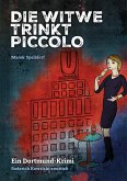 DIE WITWE TRINKT PICCOLO (eBook, ePUB)