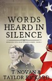 Words Heard in Silence (Redmond Civil War Era Romance Series) (eBook, ePUB)