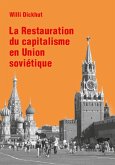 La Restauration du capitalisme en Union soviétique (eBook, PDF)