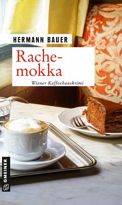 Rachemokka (eBook, ePUB) - Bauer, Hermann