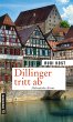 Dillinger tritt ab (eBook, ePUB) - Bild 1