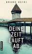 Deine Zeit läuft ab (eBook, PDF) - Bild 1
