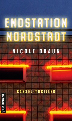 Endstation Nordstadt (eBook, ePUB) - Braun, Nicole