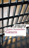 Hinter hessischen Gittern (eBook, ePUB)