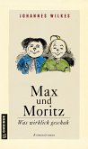 Max und Moritz - Was wirklich geschah (eBook, ePUB)