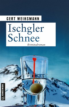 Ischgler Schnee (eBook, ePUB) - Weihsmann, Gert