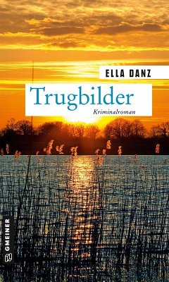 Trugbilder (eBook, PDF) - Danz, Ella