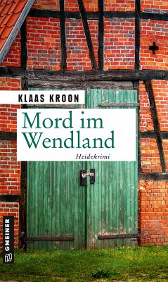 Mord im Wendland (eBook, ePUB) - Kroon, Klaas