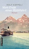 Vom Ende einer Rütlifahrt (eBook, PDF)