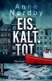 Eis. Kalt. Tot. (eBook, PDF)