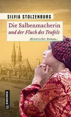 Die Salbenmacherin und der Fluch des Teufels (eBook, ePUB) - Stolzenburg, Silvia